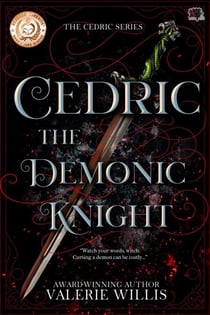 Cedric: The Demonic Knight - The Cedric Series, #1