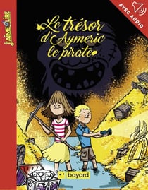 Le trésor d'Aymeric le pirate