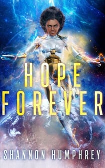 Hope Forever (formerly The Invisible Queen) - Hope Defined, #3