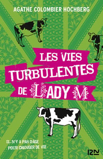 Les vies turbulentes de lady M.