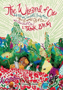 The Wizard of Oz - And Other Wonderful Books of Oz: The Emerald City of Oz and Glinda of Oz (Penguin Classics Deluxe Edition)