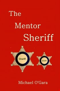 The Mentor Sheriff - The Millie Thriller Mysteries, #6