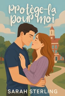 Protège-la pour moi - Valmont U, #1
