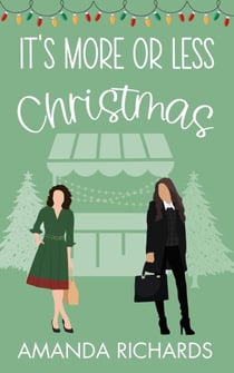 It's More or Less Christmas - Queer for the Holidays, #1