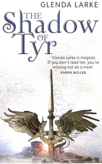 The Shadow Of Tyr - Book Two of the Mirage Makers