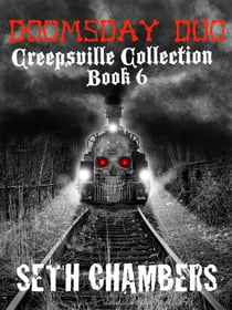 Doomsday Duo - The Creepsville Collection, #6