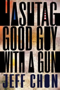 Hashtag Good Guy With a Gun