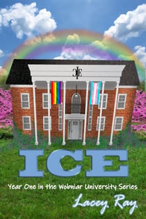 ICE: Book One in the Wobniar University Series - Wobniar University, #1
