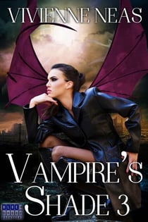 Vampire's Shade 3 - Vampire's Shade Collection, #3
