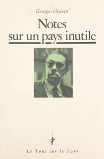 Notes sur un pays inutile