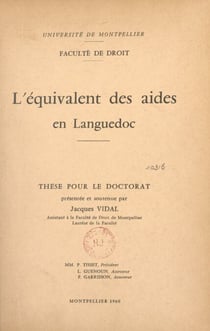 L'équivalent des aides en Languedoc - Thèse pour le Doctorat
