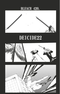 Bleach - T48 - Chapitre 420 - DEICIDE22