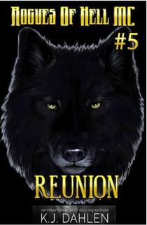 Rogue's Of Hell MC-Reunion - Reunion Series, #5