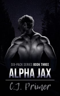 Alpha Jax - six-pack series, #3