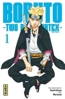 Boruto - Two Blue Vortex - Tome 1