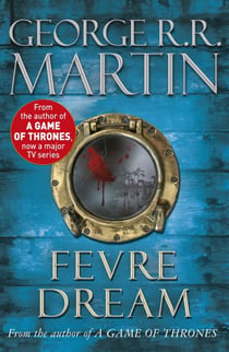 Fevre Dream - The 40th anniversary of a classic southern gothic novel
