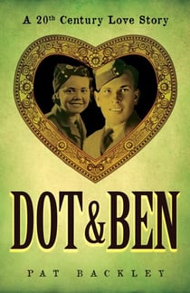 Dot & Ben: A 20th Century Love Story - Ancestors, #3