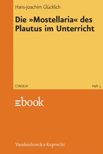 Die »Mostellaria« des Plautus im Unterricht - Lehrerkommentar