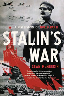 Stalin’s War - A New History of World War II