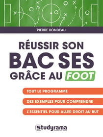 Réussir son BAC SES grâce au foot