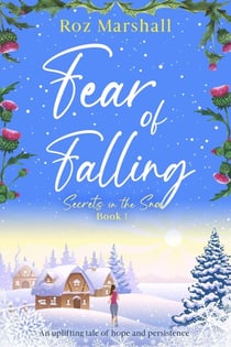 Fear of Falling - Secrets in the Snow, #1