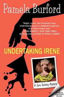 Undertaking Irene - Jane Delaney Mysteries, #1