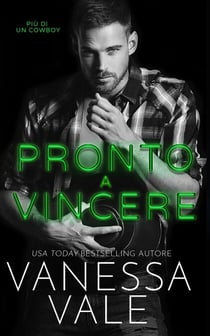 Pronto a vincere - Più Di Un Cowboy, #2