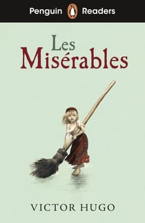 Penguin Readers Level 4: Les Misérables (ELT Graded Reader) - Abridged Edition