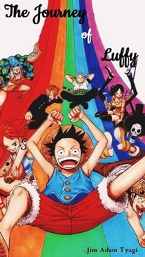 The Journey Of Luffy
