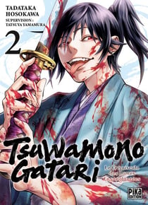 Tsuwamonogatari T02 - Le crépuscule des lames ensanglantées
