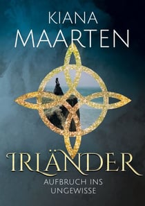 Irländer - Aufbruch ins Ungewisse