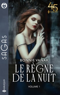 Le règne de la nuit - Volume 1 - La proie du vampire - L'emprise du loup