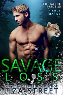 Savage Loss - Fierce Mates: Cougar Pride, #2