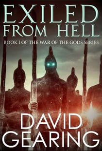 Exiled From Hell - War of the Gods, #1