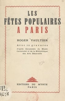 Les fêtes populaires à Paris