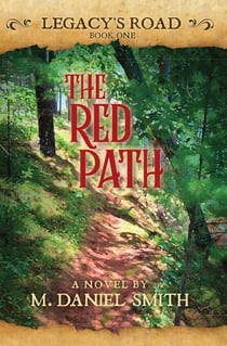 The Red Path - Legacy's Road, #1