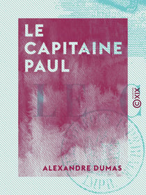 Le Capitaine Paul