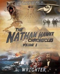 The Nathan Hawke Chronicles: Volume I - The Nathan Hawke Chronicles, #1