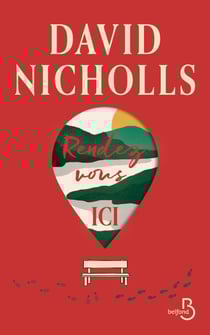 Rendez-vous ici - Retrouvez l'humour british de David Nicholls, l'auteur du Best-seller Un jour