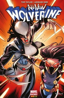All-New Wolverine T04 - Immunisée