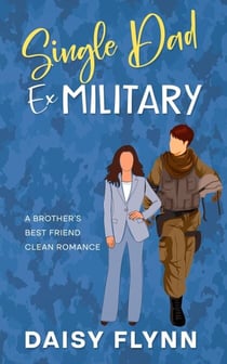 Single Dad Ex Military