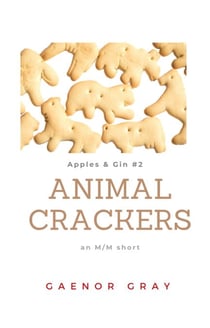 Apples & Gin: Animal Crackers - Apples & Gin, #2