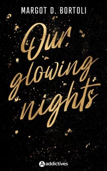 Our Glowing Nights
