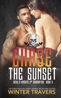 Chase the Sunset - Devil's Knights 2nd Generation, #9