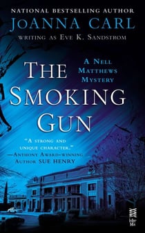 The Smoking Gun - A Nell Matthews Mystery (InterMix)