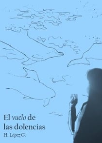 El vuelo de las dolencias