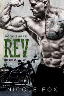 Rev (Book 3) - Marauders MC, #3