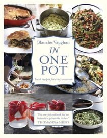 In One Pot - Fresh Recipes for Every Occasion
