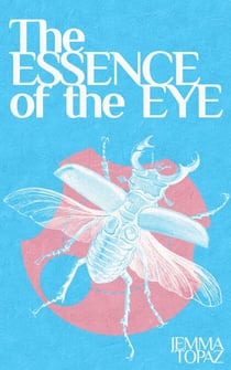 The Essence of the Eye - Terat, #2