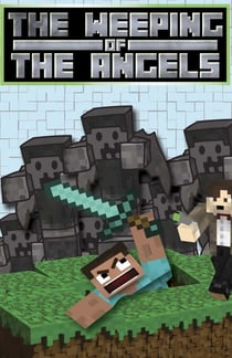 The Weeping of the Angels - Weeping Angel Saga, #1
